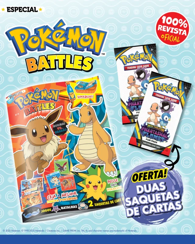A nova edição da revista Pokémon Battles já chegou às bancas! Descobre tudo sobre os Pokémon do tipo Dragão e Normal, e aprofunda o teu conhecimento sobre as megaevoluções. Diverte-te com atividades como palavras cruzadas e desafios com o adorável Snorlax. E como oferta especial, recebe duas saquetas de cartas para começares já a tua coleção!